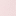 Rose pale