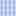 Bleu / Blanc