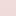 Rose pale
